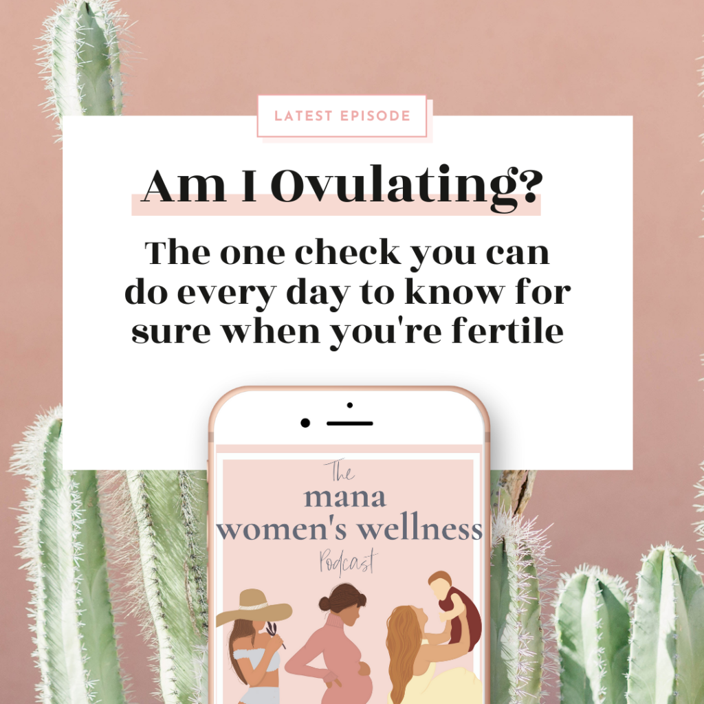 Am I Ovulating? The One Check You Can Do Every Day to Know For Sure When You’re Fertile