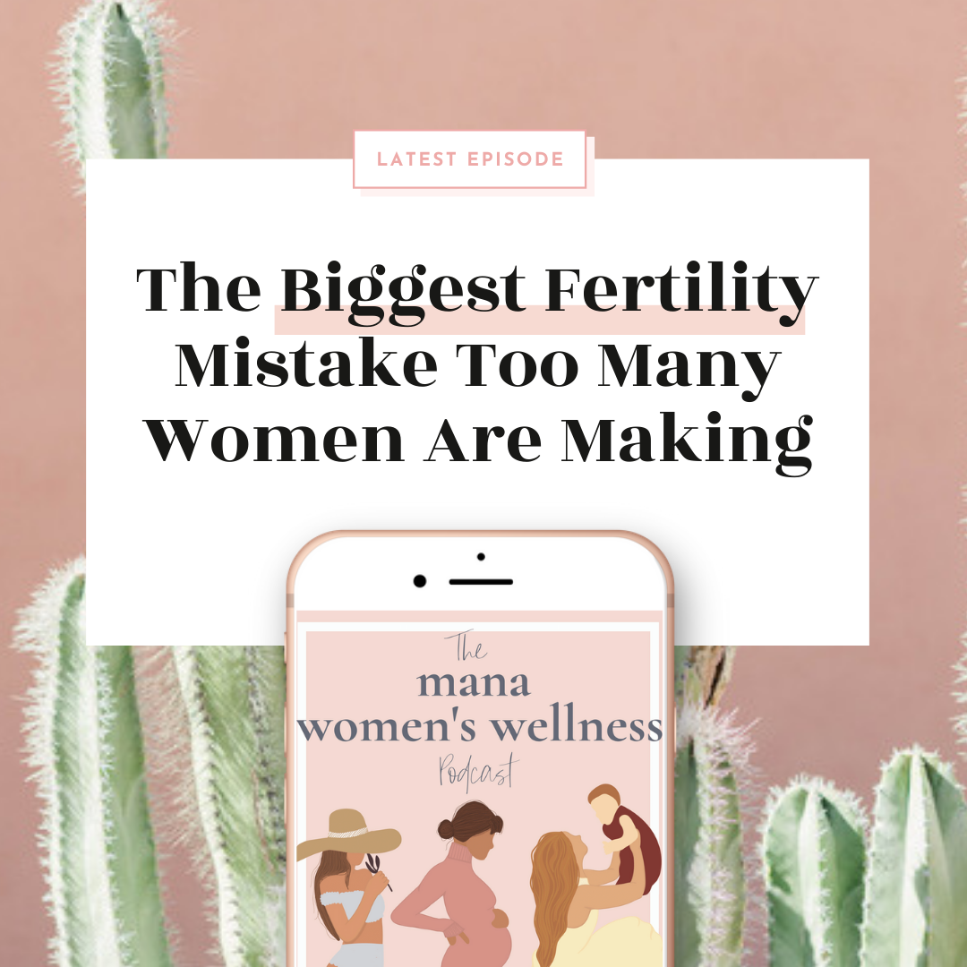 The Biggest Fertility Mistake Too Many Women Are Making